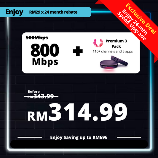Astro Fibre 500 Mbps + Premium Pack 3